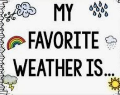 My favorite type of&nbsp;weather
