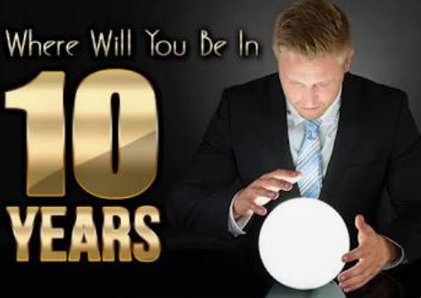 in 10 years I will&nbsp;be